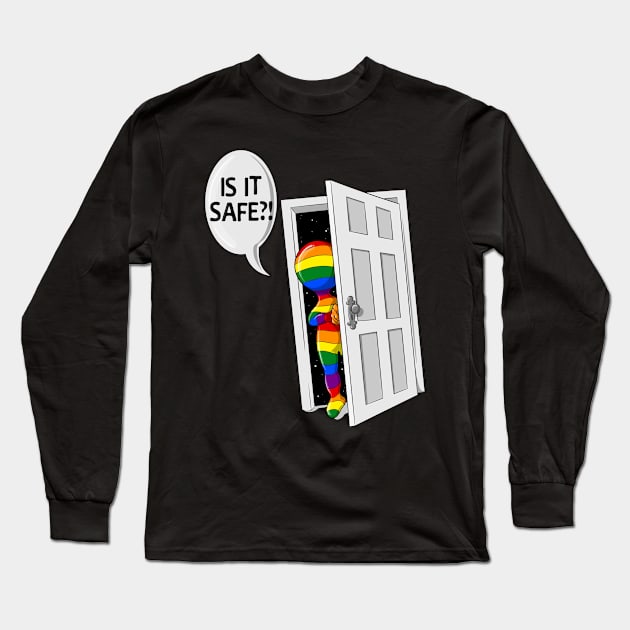 Is it Safe?  LGBTQ Coming Out Long Sleeve T-Shirt by GCS Designs